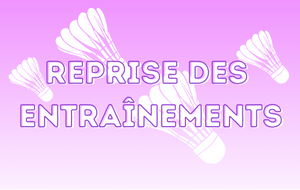 Reprise des entrainements